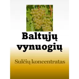 Koncentruotos baltųjų vynuogių sultys : Pakuotė - 5 kg