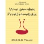 Mokymo kursai Vilniuje 08.18: Vyno gamybos pradžiamokslis