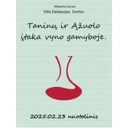 Mokymo kursai nuotolinis Taninai ir ąžuolas vyno gamyboje.